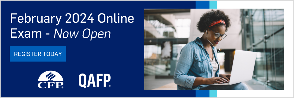 QAFP and CFP Exam Registration - Log in on the Portal to Register