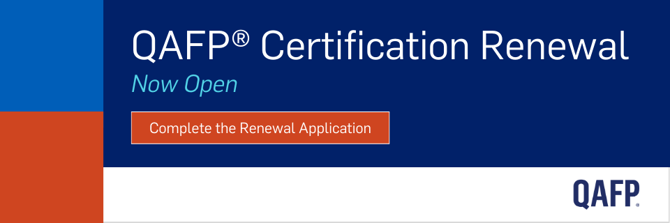 QAFP Certification renewal now open. Complete the renewal application. QAFP logo